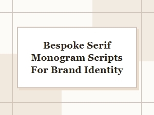 Elegant Bespoke Serifs for Brand Identity Monograms