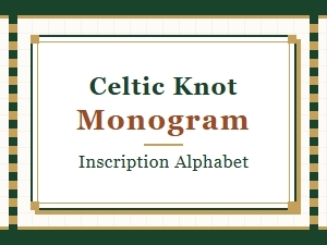 Celtic Knot Monogram Inscriptions in Alphabet