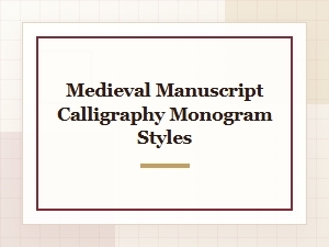 Exploring Medieval Manuscript Calligraphy Monograms